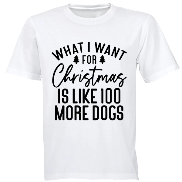 100 More Dogs Christmas Gift TShirt - White