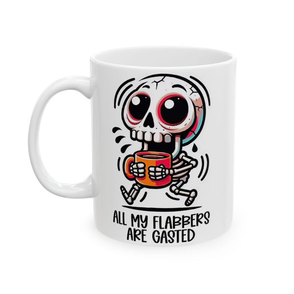 All my flabbers are gasted - Mug