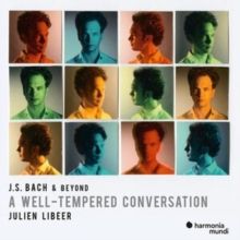 Julien Libeer: J.S. Bach &amp; Beyond - A Well-tempered Conversation (CD / Album)