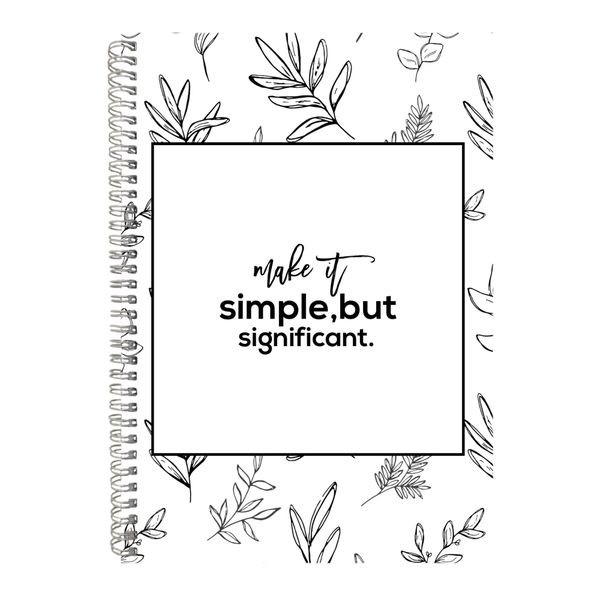 Significant A4 Notebook Spiral Lined Motivational Words Graphic Notepad 137