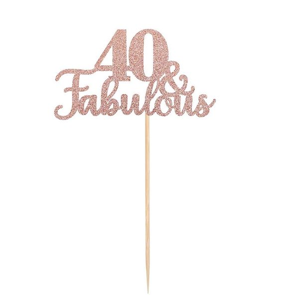 40 and Fabulous Cake Topper- Rose Gold
