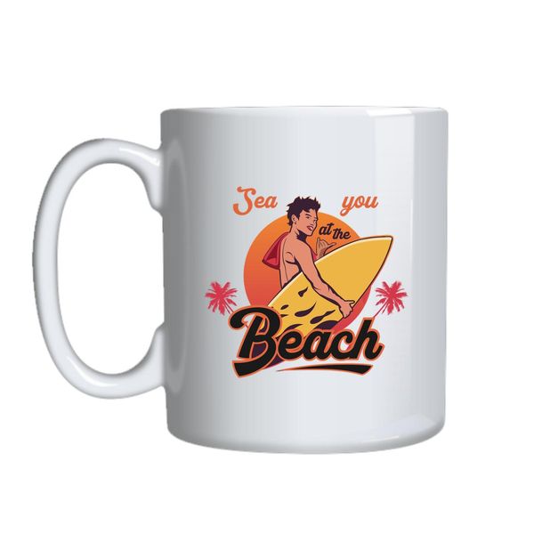 See You At The Beach Mug Gift Idea 150