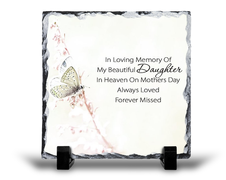 My Beautiful Daughter In Heaven Mothers Day Grief Memorial Gift Rock Slate