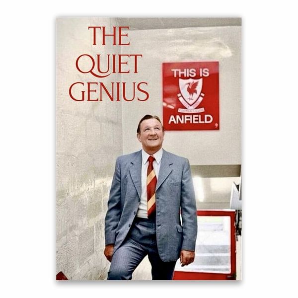 Bob Paisley The Quiet Genius Poster - A1