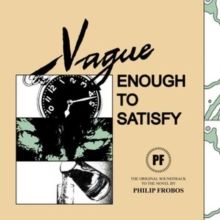 Vague Enough to Satisfy (Vinyl / 12" Album)