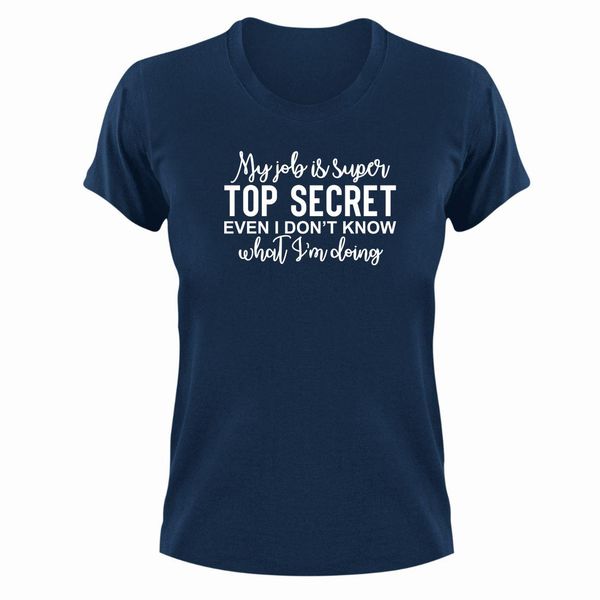 My Job T-Shirt Gift Navy Christmas Birthday Funny