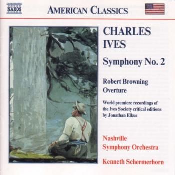 IVES - SYMPHONY NO.2 - ROBERT BROWNING OVERTURE (CD / Album)