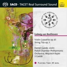 Ludwig Van Beethoven: Violin Concerto, Op. 61/String Trio... (SACD)