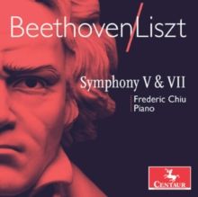 Beethoven/Liszt: Symphony V &amp; VII (CD / Album)