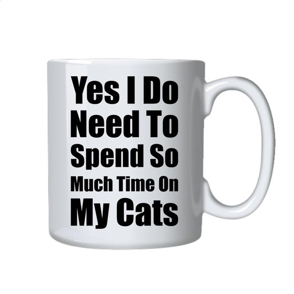 My Cats Coffee Mug - Best Cat Owner Funny Novelty Gift Idea