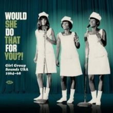 Would She Do That for You?! (Vinyl / 12" Album)