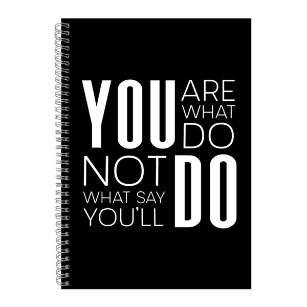 You are A4 Notebook Spiral and Lined Motivational Saying Graphic Notepad187