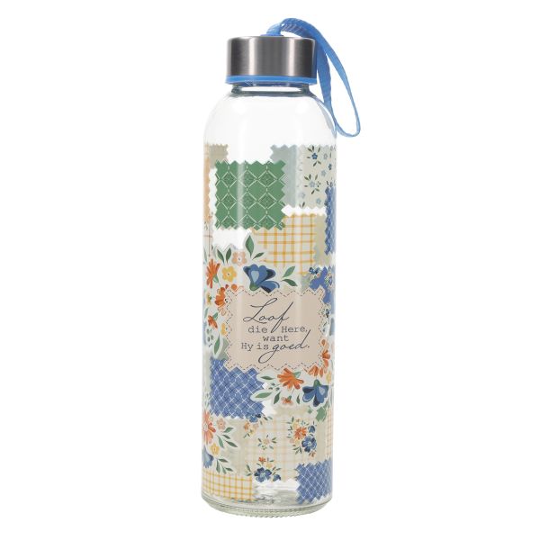 Glass Water Bottle - Loof die Here Want Hy Is Goed