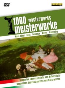 1000 Masterworks: Hungarian Impressionists and Naturalists(DVD)