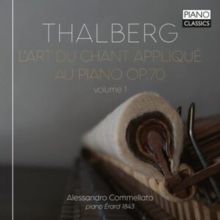 Thalberg: L'art Du Chant Appliqué Au Piano, Op. 70 (CD / Album)