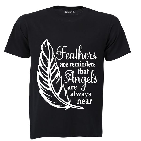 Feathers are Reminders that Angels.. - Mens - T-Shirt - White