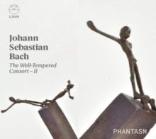 Johann Sebastian Bach: The Well-tempered Consort - II (CD / Album)
