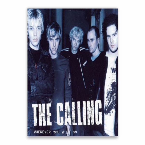 The Calling Wherever You Will Go Poster - A1