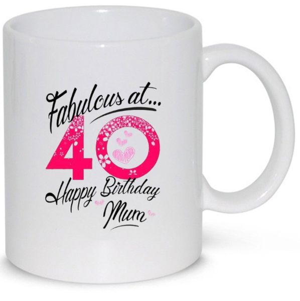 Fabulous At 40 Mum 40th Birthday Gift Mug