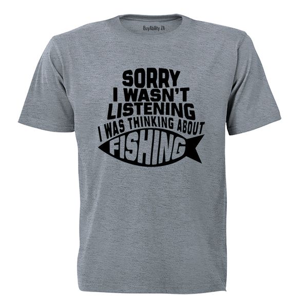 Thinking About Fishing - Adults - T-Shirt