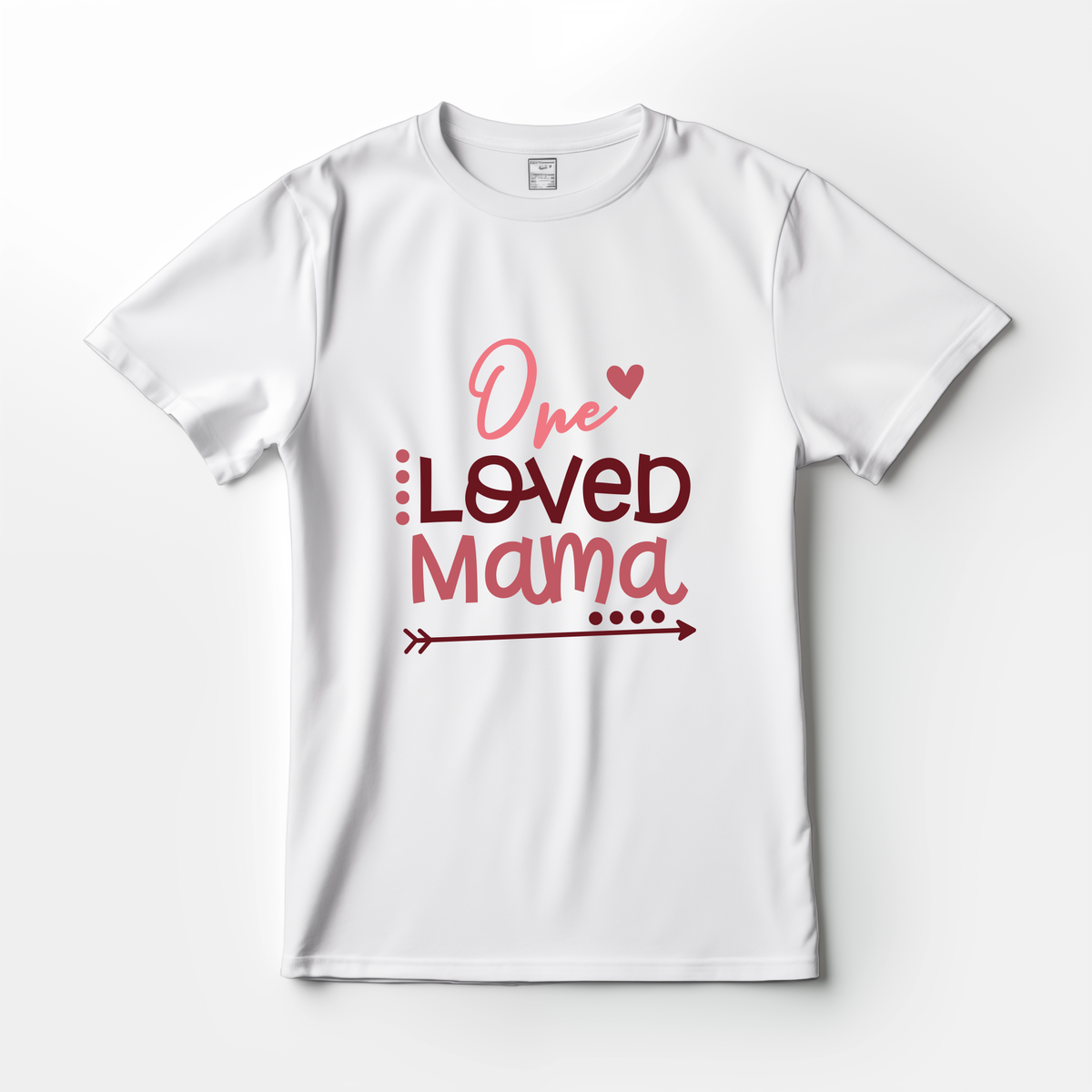 Valentines Day Love Birthday Present - PNG One Loved Mama white - T ...