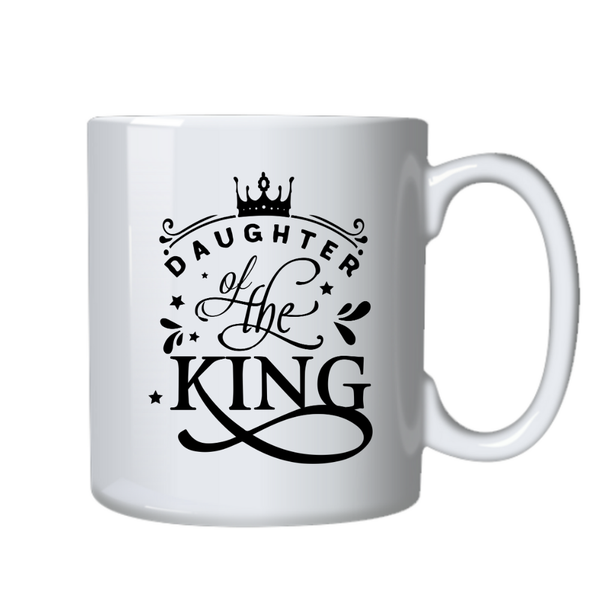 Daughter of the King Christian Theme Birthday Christmas Gift Mug Cup 402