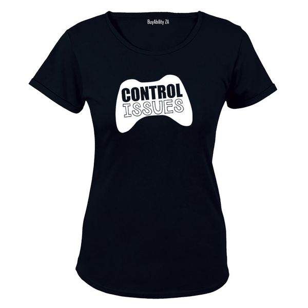 Control Issues! - Ladies - T-Shirt