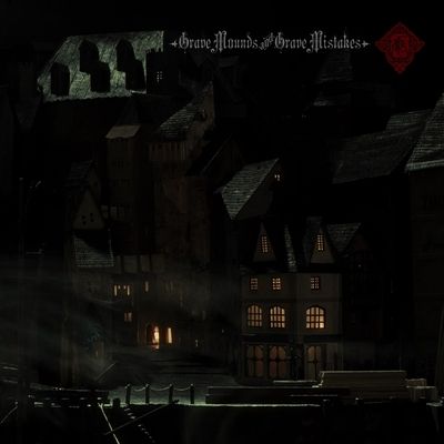 Grave Mounds and Grave Mistakes (Vinyl / 12" Album)