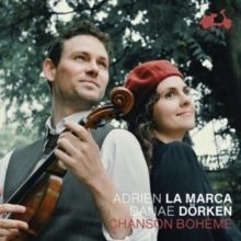 Adrien La Marca/Danae Dörken: Chanson Bohème (CD / Album)