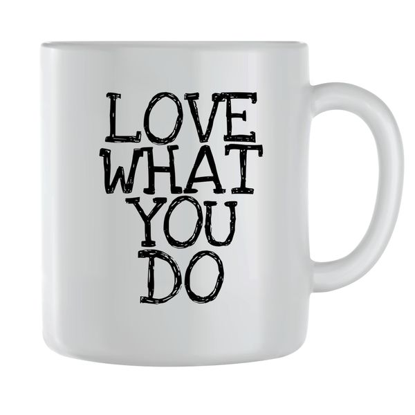 Love Coffee Mugs for Men Women Motivational Sayings Graphic Cup Present 213