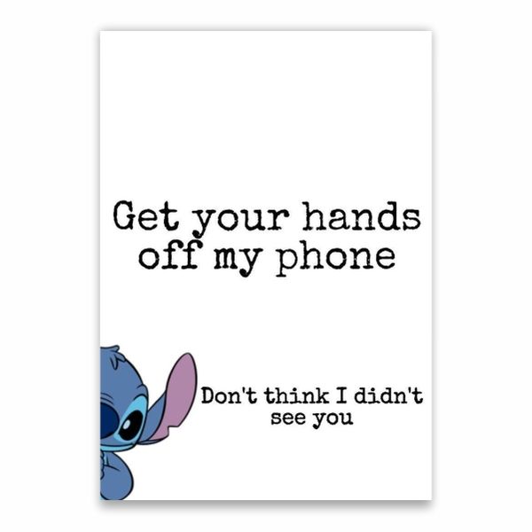 Hands Off My Phone Poster - A1