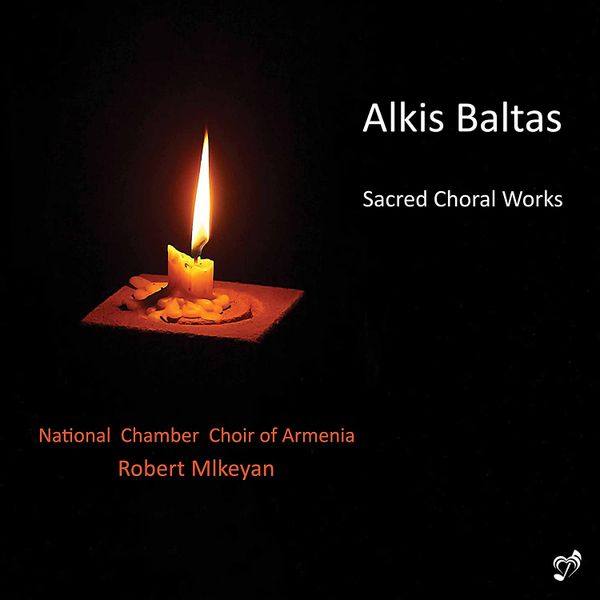 Alkis Baltas: Sacred Choral Works (CD / Album)