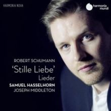 Robert Schumann: Stille Liebe (CD / Album)
