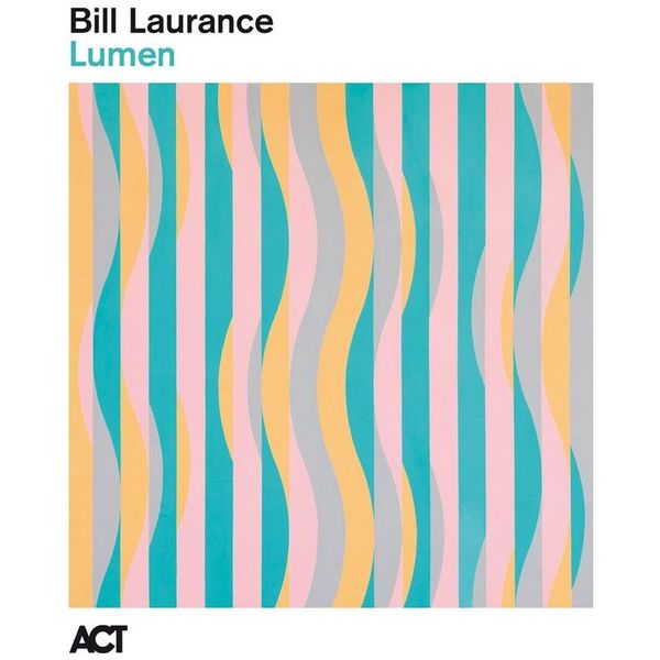 Bill Laurance - Lumen 180g Vinyl LP + Download Card