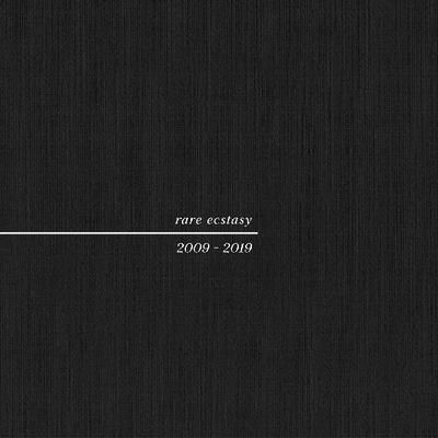Rare Ecstasy 2009-2019 (Vinyl / 12" Album)