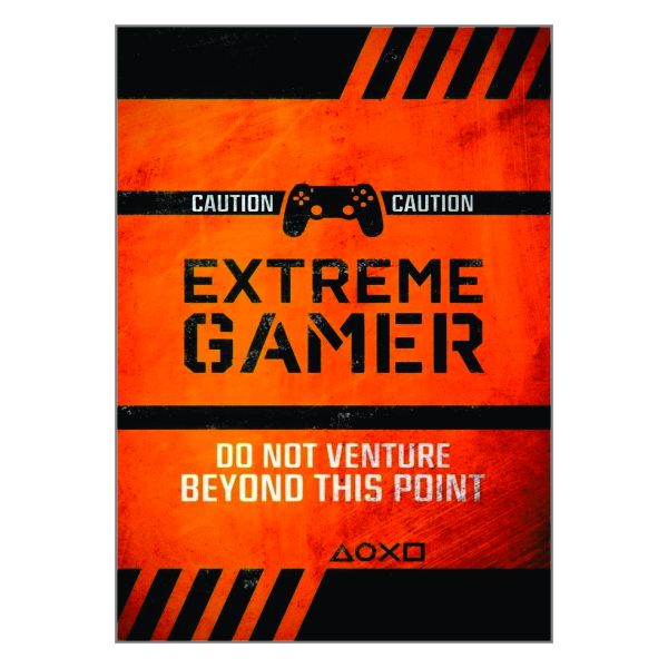 Extreme Gamer - A1 Poster