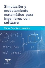 Simulaci N Y Modelamiento Matem Tico Para Ingenieros Con Software ...