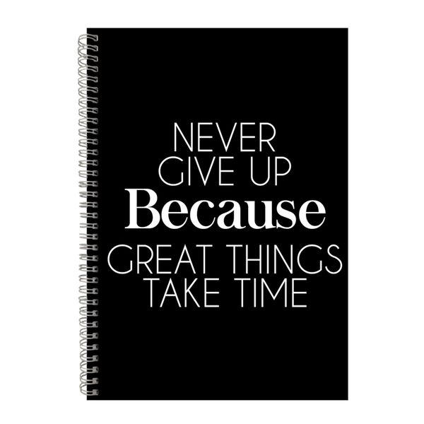 Time A4 Notebook Spiral Lined Motivational Sayings Graphic Notepad Gift 135