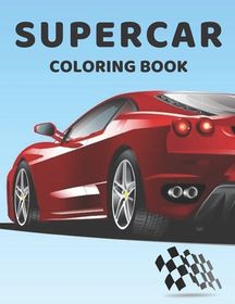 Supercar Coloring Book: Speed Race Car for kids.Amazing Coloring Pages ...