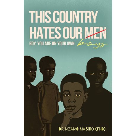 This Country Hates Our (Men) Boys Image