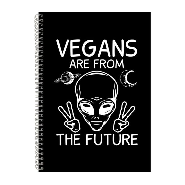 Vegans Are From The Future Notebook Veganism Gift Idea A4 Notepad 133