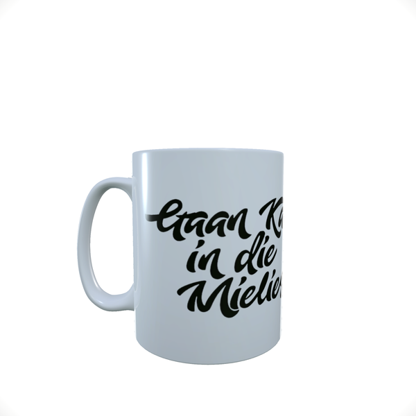 Gaan Kak In Die Mielies - Coffee Mug