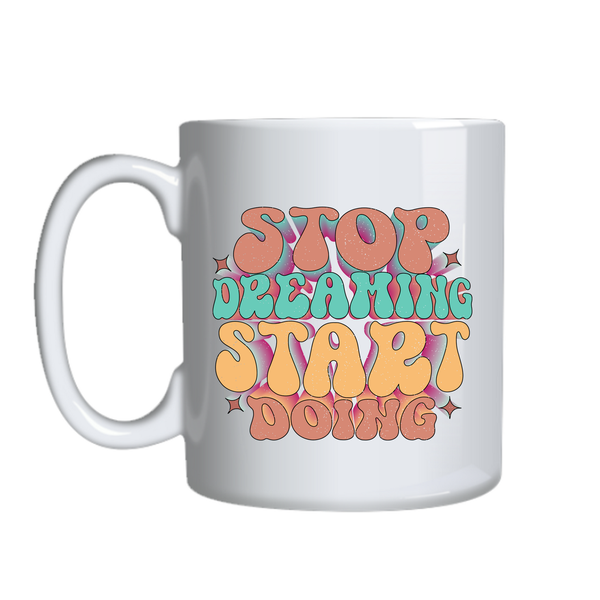 Start Doing Coffee Mug Motivational Trendy Graphic Cup Birthday Present 012