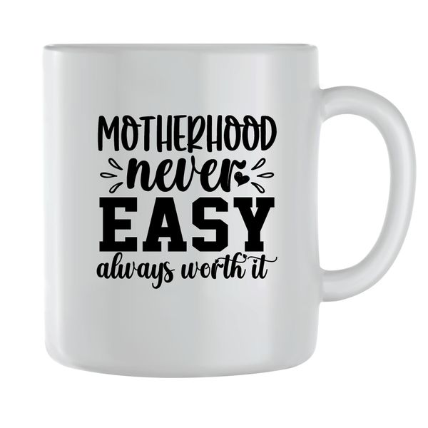 Worth It Coffee Mugs Mothers Trendy Mom Sayings Graphic Women Present 065