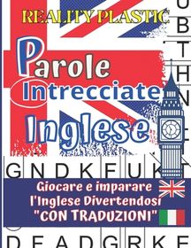 Parole Intrecciate In Inglese: Giocare E Imparare L'Inglese ...