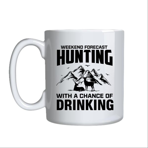 Hunting Weekend Forecast Mug Gift Idea 134