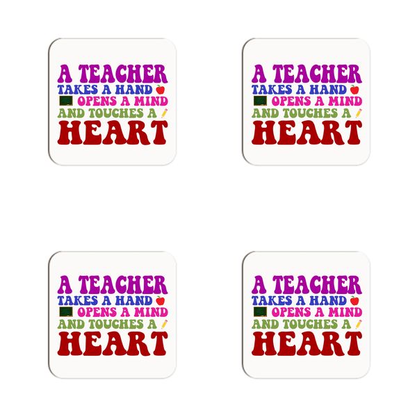 A Teacher Takes a Hand Coasters - Set of 4