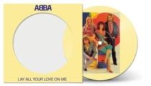 Lay All Your Love On Me (Vinyl / 7" Single Picture Disc)