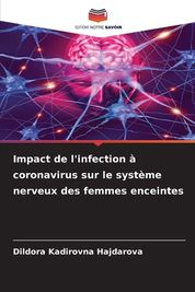 Impact De L'infection ? Coronavirus Sur Le Syst?me Nerveux Des Femmes ...