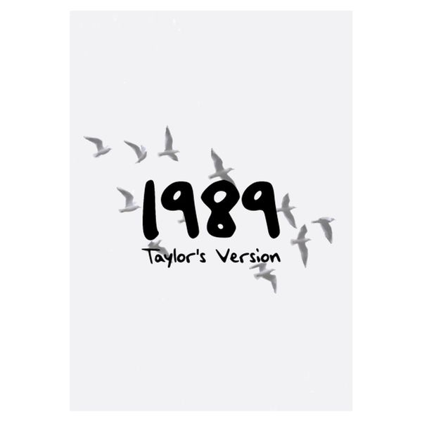 1989 Taylors Version - A1 Poster